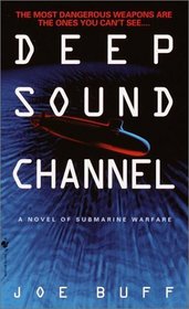 Deep Sound Channel (Jeffrey Fuller, Bk 1)