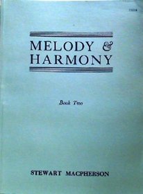 Melody and Harmony