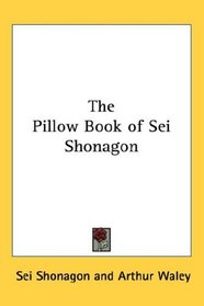 The Pillow Book of Sei Shonagon