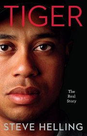Tiger: The Real Story (Library Edition)