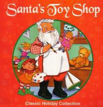 Santa's Toy Shop (Class Holiday Collection)