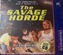 The Savage Horde (Survivalist)