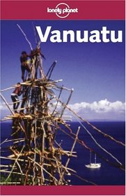 Lonely Planet Vanuatu (Lonely Planet Vanuatu)