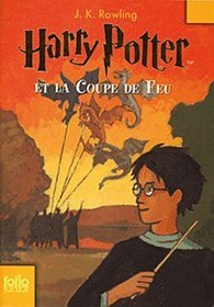 Harry Potter Et La Coupe De Feu / Harry Potter and the Goblet of Fire