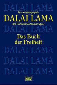 Das Buch der Freiheit. Die Autobiographie des Friedensnobelpreisträgers.