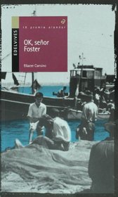 Okey, senor Foster (Alandar) (Spanish Edition)