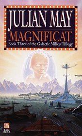 Magnificat (Galactic Milieu Trilogy, No 3)