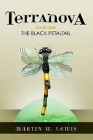 Terranova: The Black Petaltail