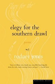 Elegy for the Southern Drawl