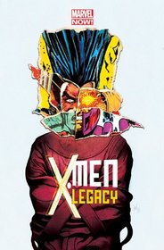 X-Men Legacy - Volume 1: Prodigal
