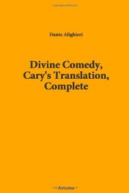 Divine Comedy, Cary's Translation, Complete