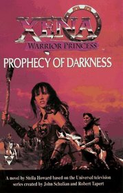 Prophecy of Darkness (Xena, Warrior Princess)