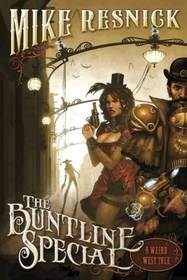 The Buntline Special (Weird West Tales, Bk 1)