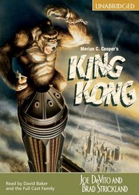 Merian C. Cooper's King Kong