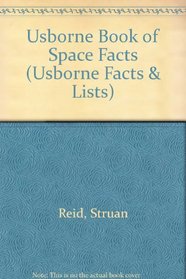 Usborne Book of Space Facts (Usborne Facts  Lists)