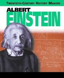 Albert Einstein (20th Century History Makers)