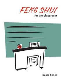 Feng Shui for the Classroom