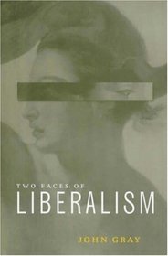 TWO FACES OF LIBERALISM
