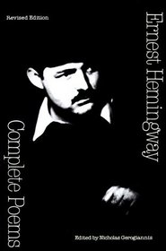Complete Poems: Ernest Hemingway