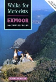 Walks for Motorists: Exmoor - Thirty Circular Walks