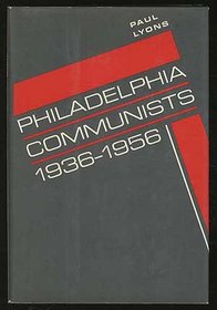 Philadelphia Communists, 1936-1956