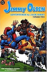 Jimmy Olsen: Adventures by Jack Kirby - Volume 2 (Jimmy Olsen)