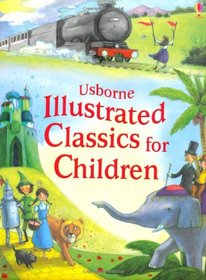 Illustrated Classics for Children. (Illustrated Story Collections)