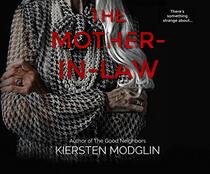 The Mother-in-Law: a twisted psychological thriller
