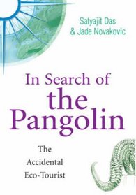 In Search of the Pangolin - Eco-travel Tales