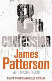 8th Confession (Women's Murder Club, Bk 8)