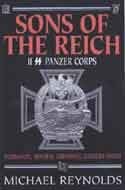 Sons of the Reich: The History of II SS Panzer Corps