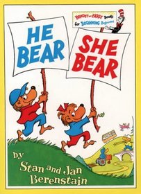 He Bear, She Bear (A Beginning Beginner Book)