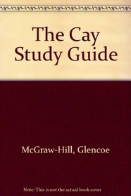 Glencoe Literature Library Study Guide: The Cay, with Related Readings