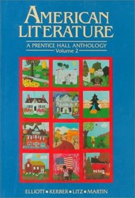 American Literature: A Prentice Hall Anthology, Volume II