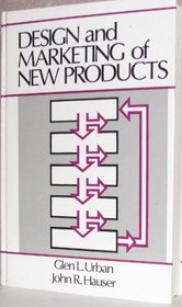 Design and marketing of new products (Prentice-Hall international series in management)
