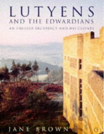 Lutyens and the Edwardians