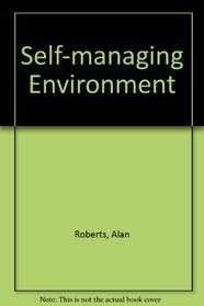 Self-managing Environment