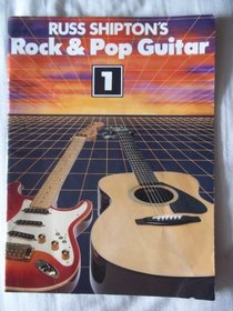 Rock and Pop Guitar: Bk. 1
