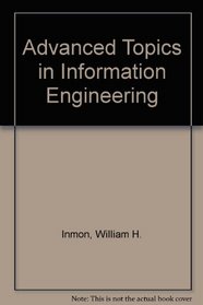 Advanced Topics in Information Engineering