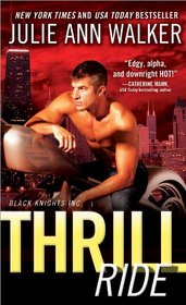 Thrill Ride (Black Knights Inc., Bk 4)