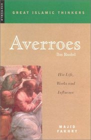 Averroes: His Life, Work
