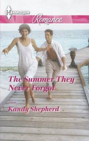 The Summer They Never Forgot (Harlequin Romance, No 4414) (Larger Print)