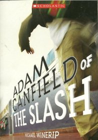 Adam Canfield of the Slash