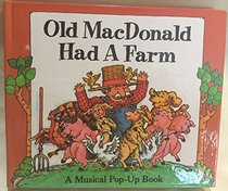 Old Macdonald Had a Farm: 9 (Musical Pop-Up Book)