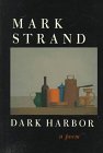 Dark Harbor : A Poem
