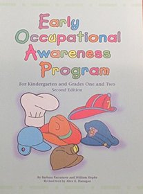 Early Occupational Awareness Program: For Kindergarten and Grades One and Two