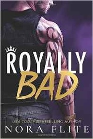 Royally Bad (Bad Boy Royals)