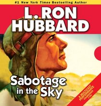 Sabotage in the Sky (Stories from the Golden Age)