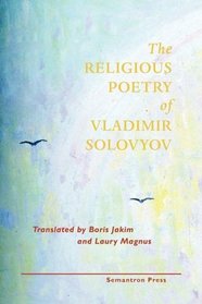 The Religious Poetry of Vladimir Solovyov