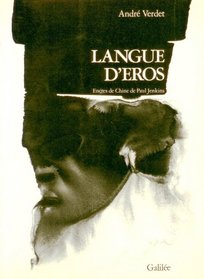 Langue d'eros (Ecritures/figures) (French Edition)